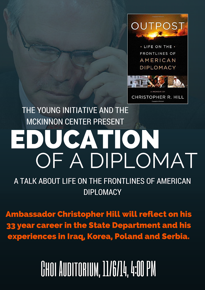 Image for Ambassador Christopher Hill:  Education of a Diplo