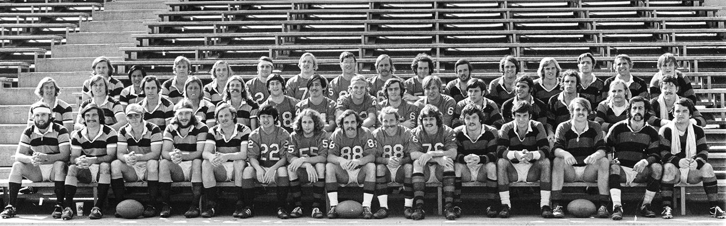 Members of the 1972 men’s rugby team, Layne’s first year as head coach of the Tiger ruggers. The season culminated with a trip to the Monterey Tournament, Occidental’s fourth visit to the country’s premier rugby contest in the program’s seven years.