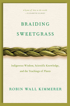 Book cover for Braiding Sweetgrass featuring a braid of sweetgrass