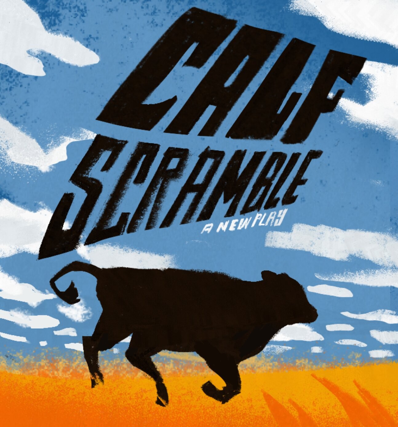 Calf Scramble Play Poster