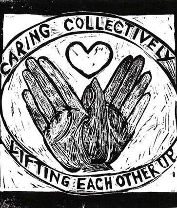 Card-Lifting-Each-Other-Up.jpg Black and white print showing two hands with a heart above them. The words "Caring Collectively / Lifting Each Other Up" form a circle around the hands