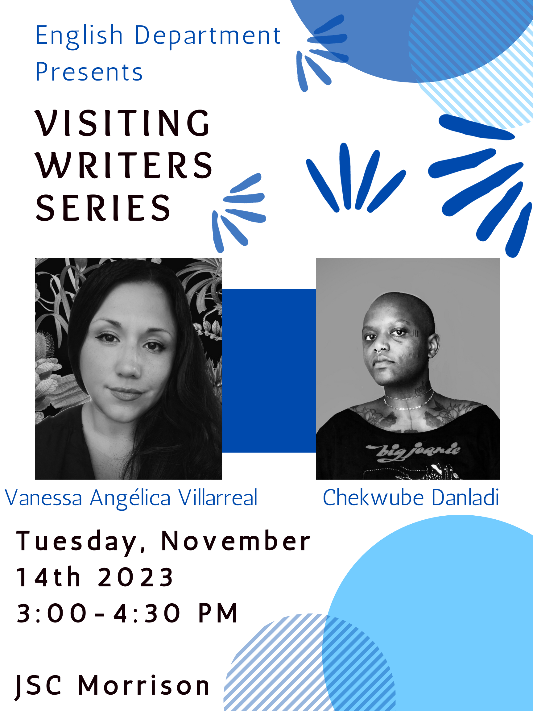 Vanessa Angelica Villareal and Chekwube Danladi Vanessa Angelica Villareal and Chekwube Danladi -Visiting Writers Series