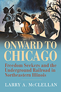 Onward to Chicago, by Larry A. McClellan ’66 