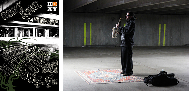 KOXY Occidental (Oxy) left panel: event flyer; right panel: performer wearing black and playing a saxophone inside an empty parking garage 