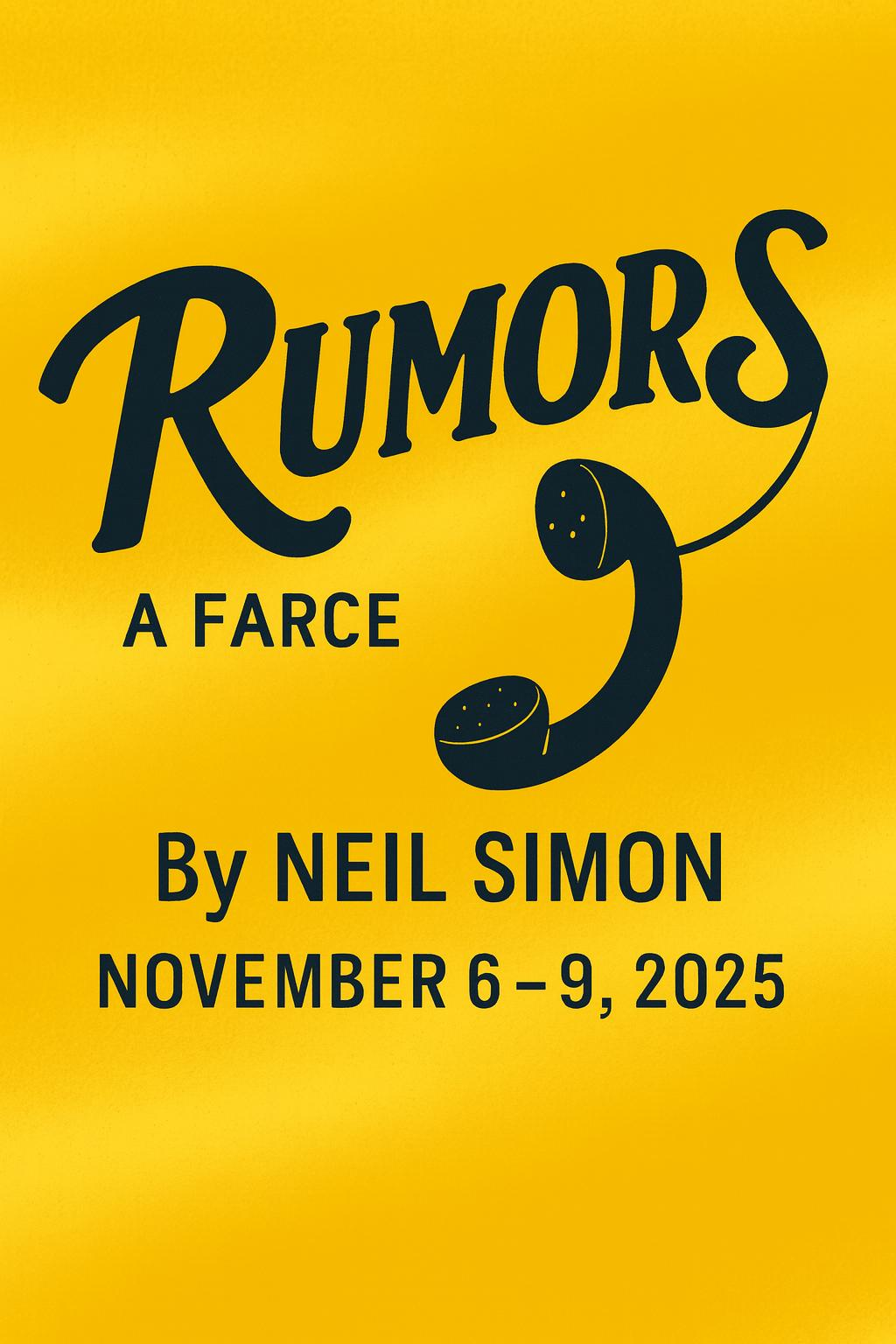 Rumors Poster Rumors by Neil Simon