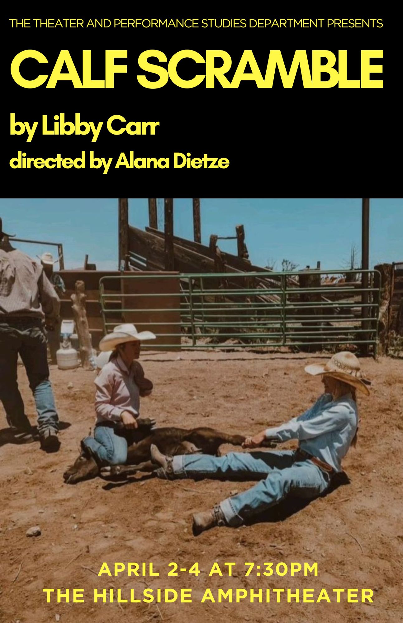 Poster for the upcoming production of the plat Calf Scramble. Depicting two girls wrangling a baby calf