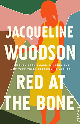 Book cover for Red at the Bone by Jacqueline Woodson