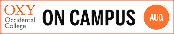 Occidental College On Campus header for August
