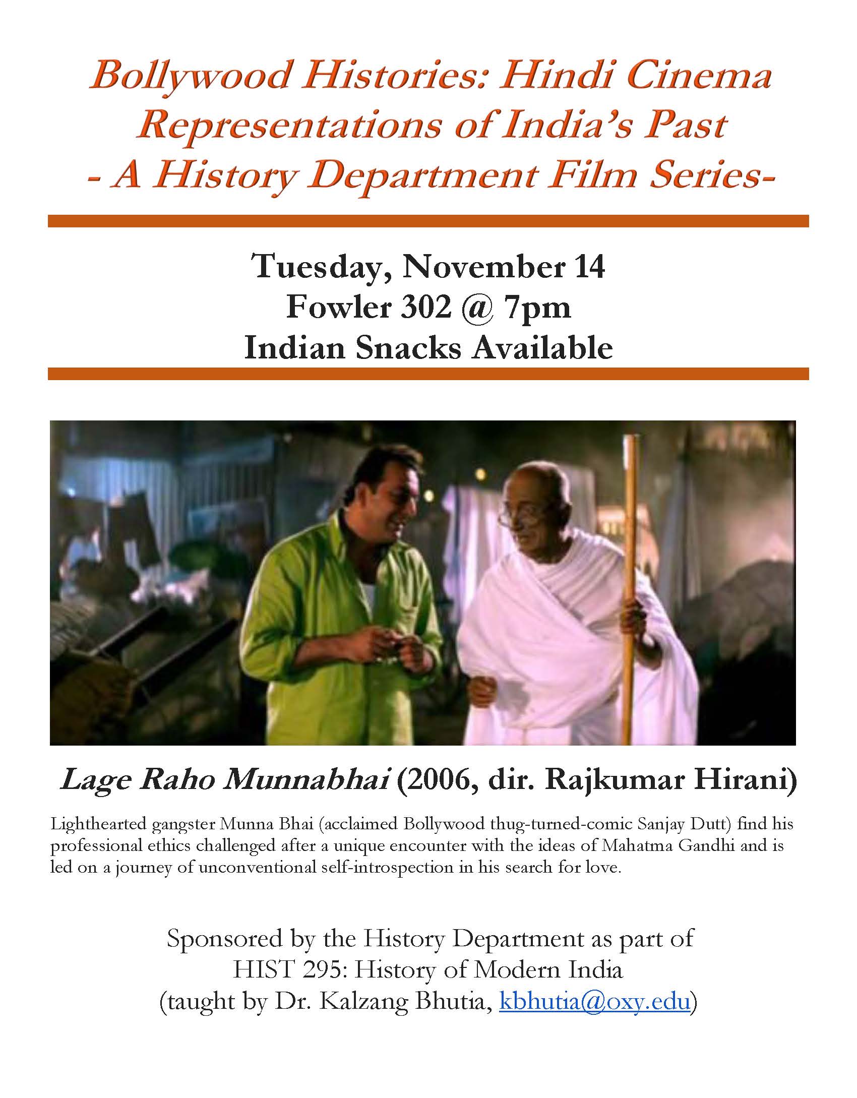 Image for History 295 Film Series: "Lage Raho Munnabhai"