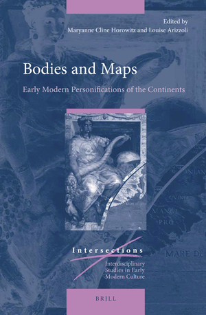 Cover of book "Bodies and Maps: Early Modern Personification of the Continents"