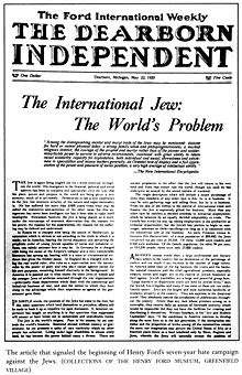 The article that signaled the beginning of Henry Ford's seven-year hate campaign against the Jews, published May 22, 1920. (Collections of the Henry Ford Museum, Greenfield Village.) Image of front page of The Dearborn Independent