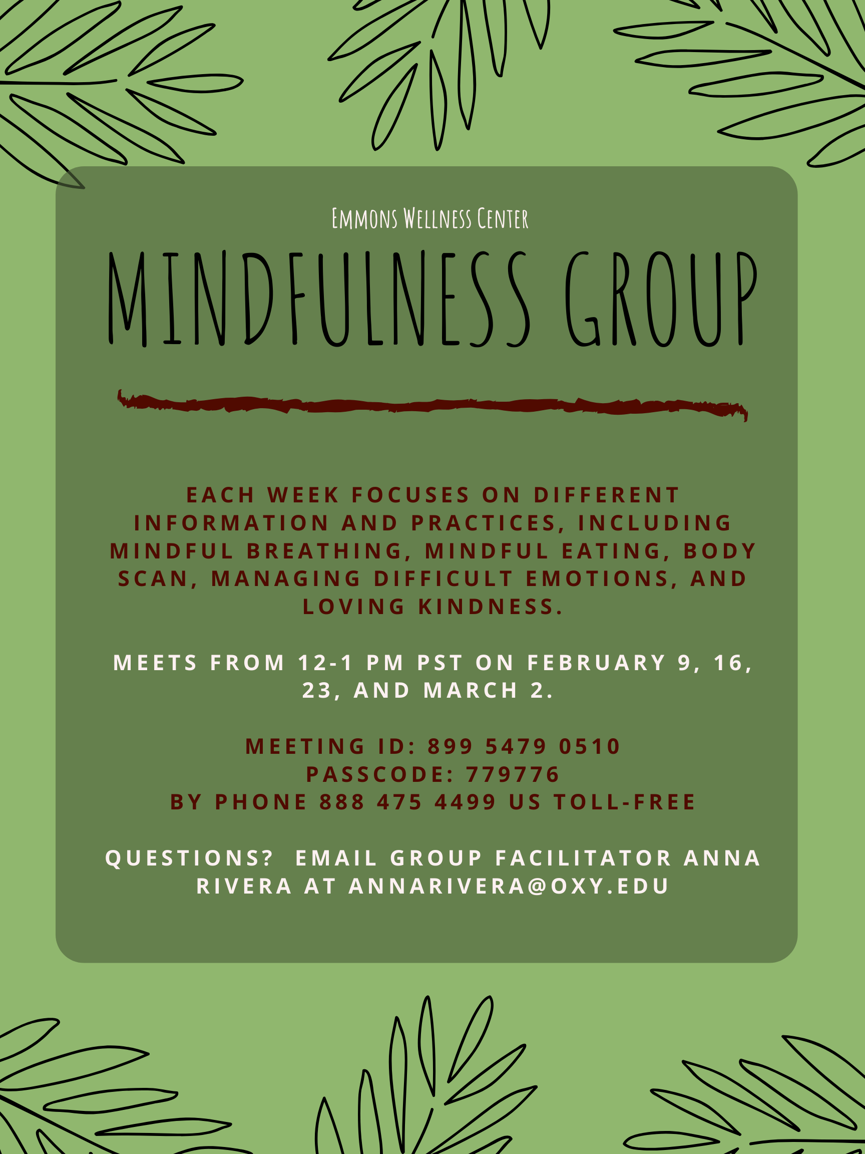 mindfulness group flyer with details about meeting dates, time, contact information