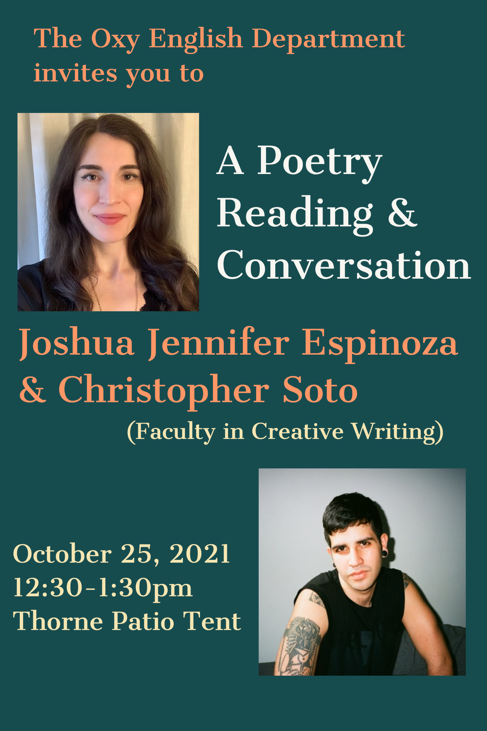 A Poetry Reading and Conversation - Joshua Jennifer Espinoza and Christopher Soto A Poetry Reading and Conversation - Joshua Jennifer Espinoza and Christopher Soto
