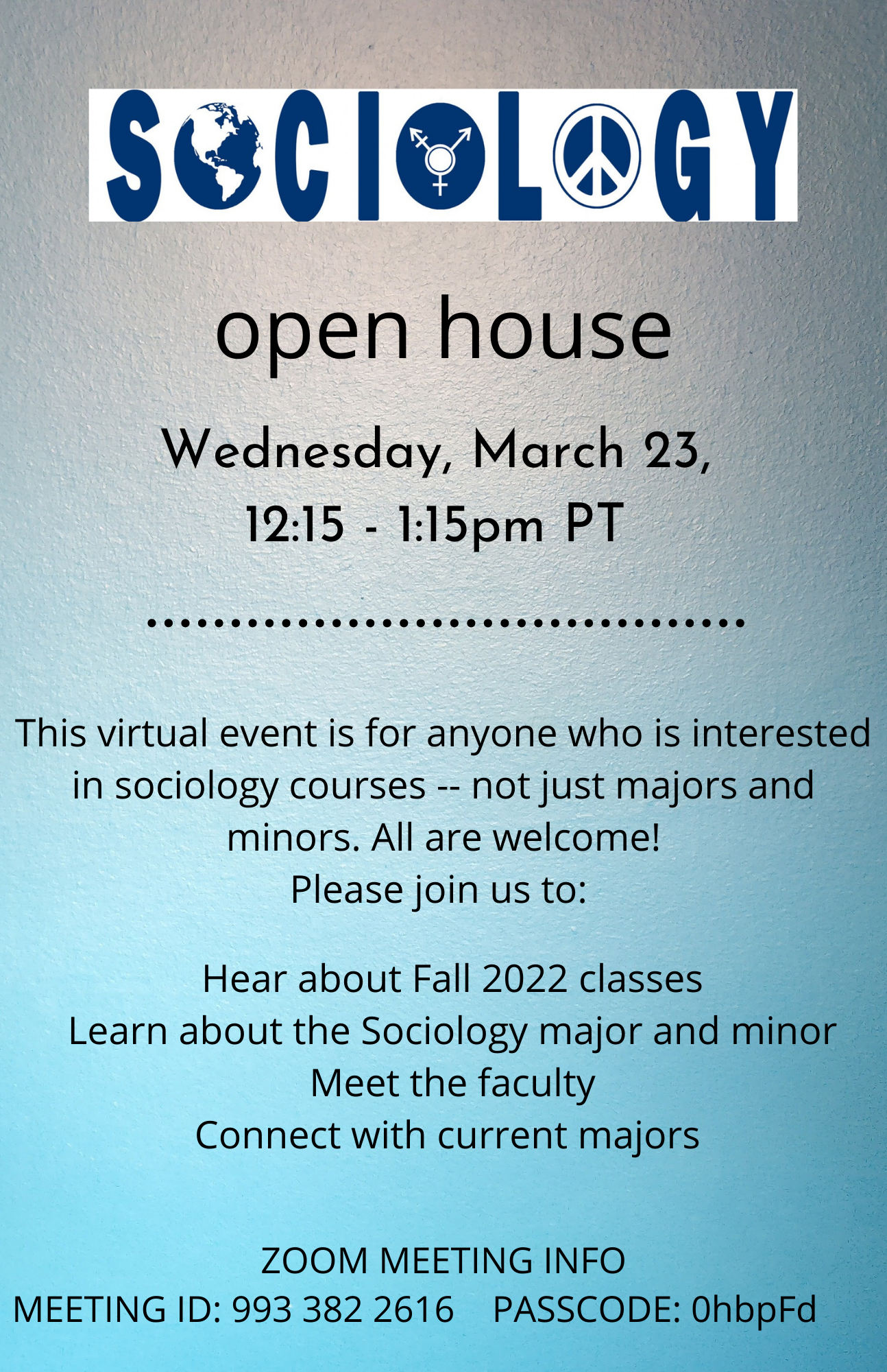 Sociology Open House Poster Sociology Open House Poster