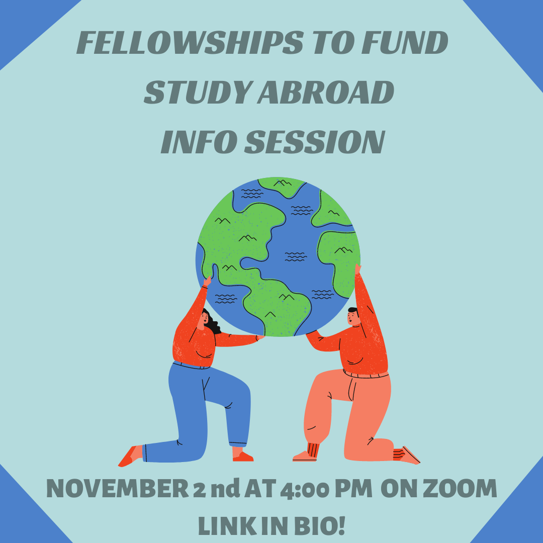 Fellowships to Fund Study Abroad Info Session