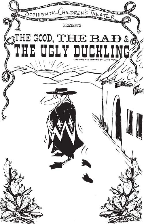 The Good, the Bad & the Ugly Duckling The Good, the Bad & the Ugly Duckling