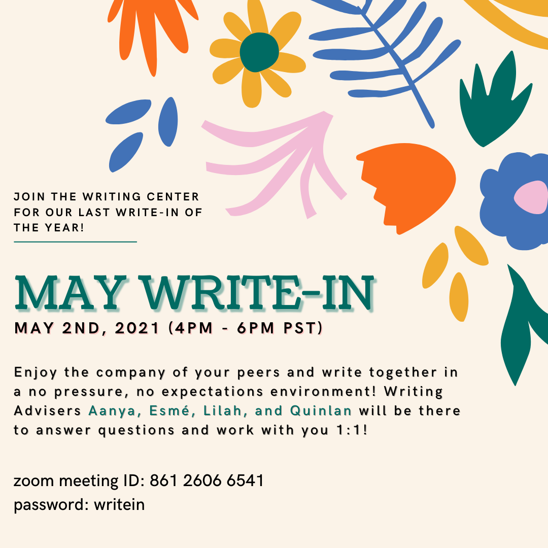 A beige flyer for the Writing Center's May Write-In event. The flyer is decorate with a pink, blue and coral floral design in the upper right corner.