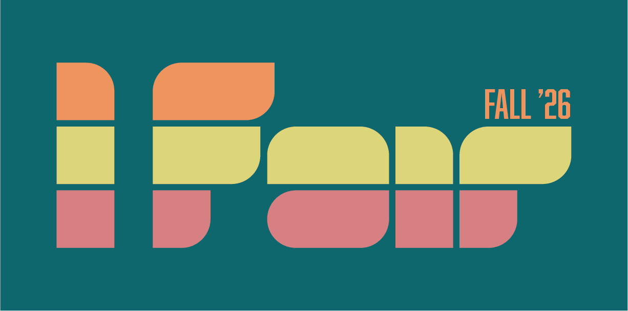 Graphic logo for Fall ’26 iFair featuring large stylized block letters in orange, yellow, and pink on a teal background.
