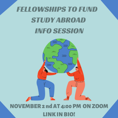 Fellowships to Fund Study Abroad Info Session