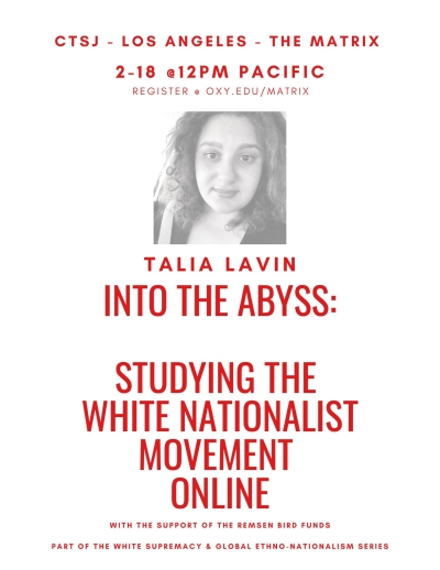 Talia Lavin Studying White Supremacy CTSJ Talia Lavin