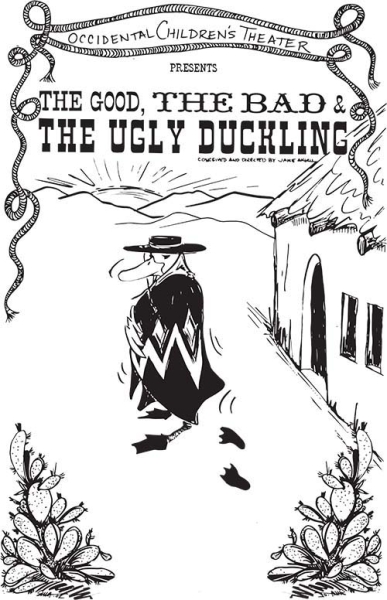 The Good, the Bad & the Ugly Duckling The Good, the Bad & the Ugly Duckling