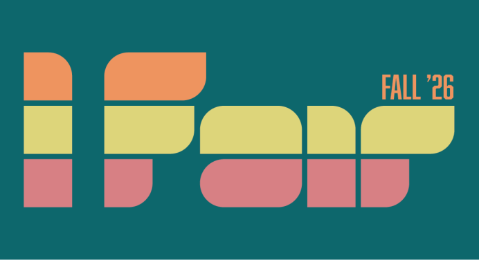 Graphic logo for Fall ’26 iFair featuring large stylized block letters in orange, yellow, and pink on a teal background.