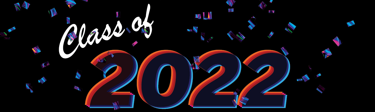 Class of 2022 Commencement banner