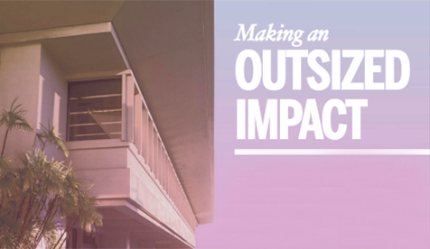 "Making an Outsized Impact"