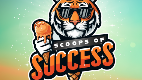 Stylized tiger mascot wearing sunglasses holding an ice cream cone above the words “Scoops of Success.”
