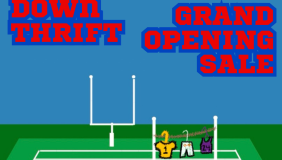 Bright blue and green background with red text that says "touchdown thrift grand opening sale" 