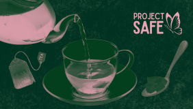 Tea Time with Project SAFE PAs