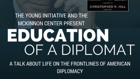 Image for Ambassador Christopher Hill:  Education of a Diplo