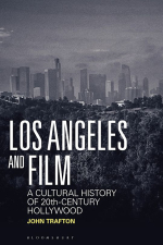 Book cover of "Los Angeles and Film"